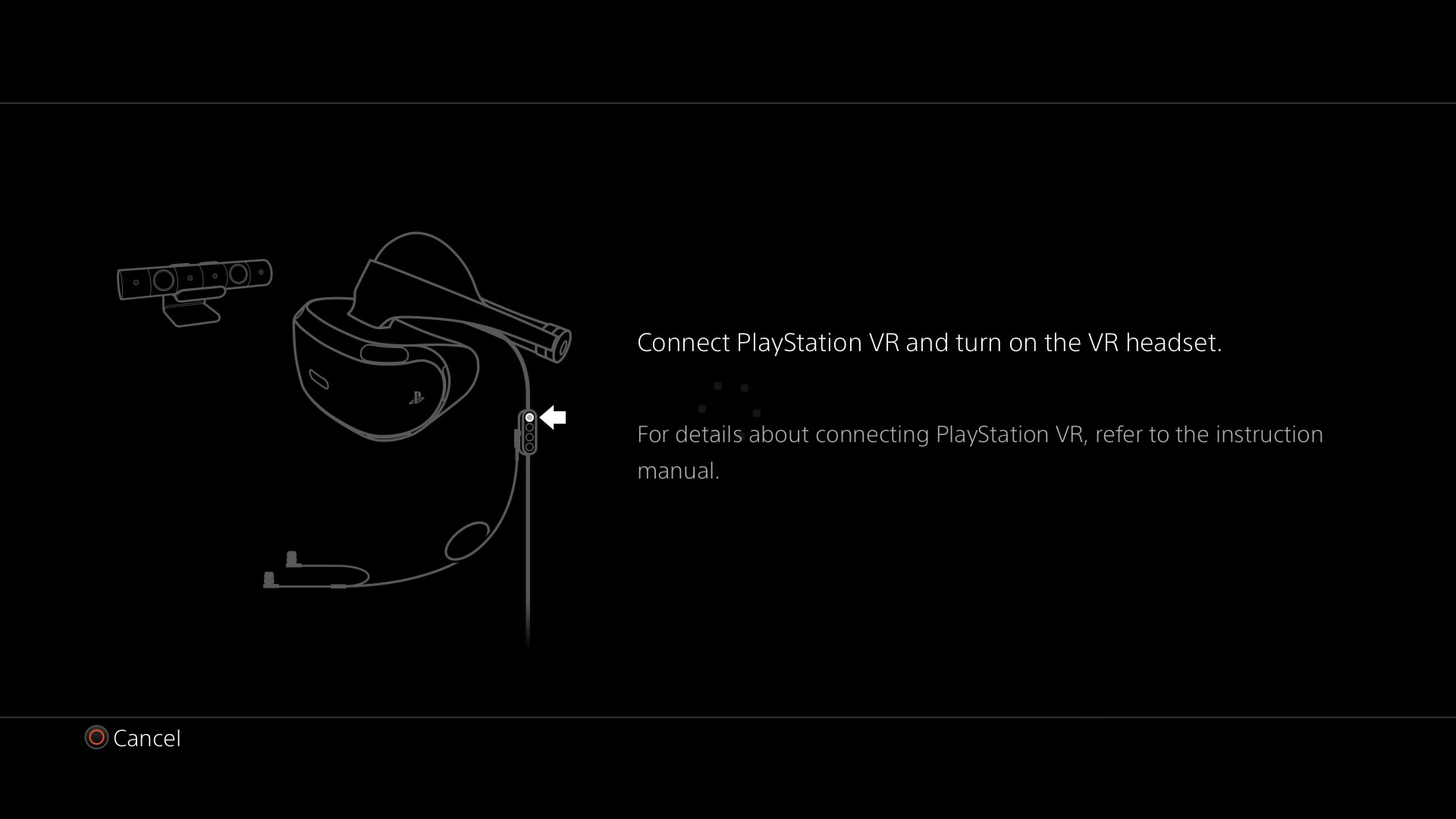 PlayStation VR Demo Disc - connect headset screen
